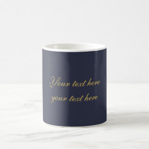 Blue Gold Professional Trendy Minimalist Own Text Coffee Mug