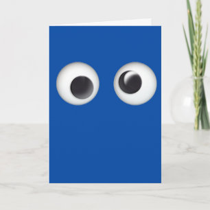 Blue Googly Eyes Happy Birthday Card