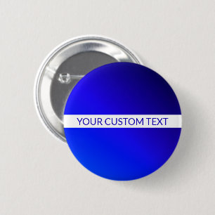 Blue Gradient & Editable Text on White Stripe 6 Cm Round Badge