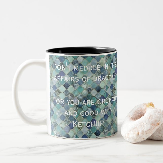 Blue Grey Don't Meddle In The Affairs Of Dragons Two-Tone Coffee Mug (With Donut)