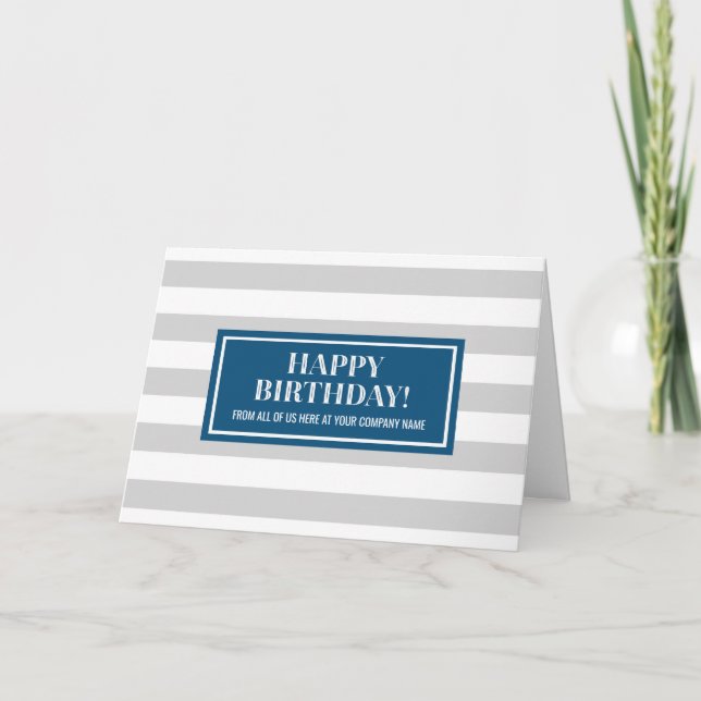 Blue Grey Stripes Business From Group Birthday Card (Front)