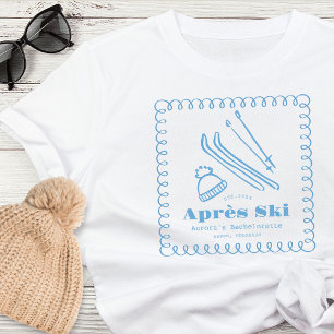 Blue Hand-Drawn Winter Après Ski Bachelorette T-Shirt