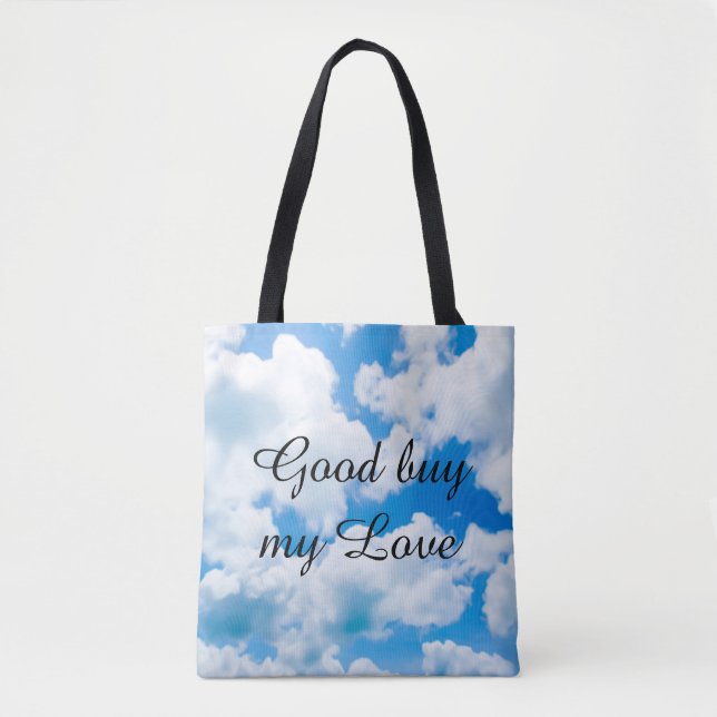 Blue Heaven Clouds II + your text & ideas Tote Bag (Front)