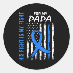 Blue His Fight Is My Fight Diabetes Awareness Shir Classic Round Sticker