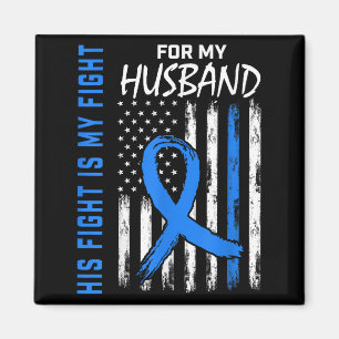 Blue His Fight Is My Fight Diabetes Awareness Shir Magnet