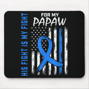Blue His Fight Is My Fight Diabetes Awareness Shir Mouse Pad