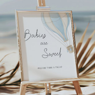 Blue Hot Air Balloon Baby Shower Babies are Sweet Poster