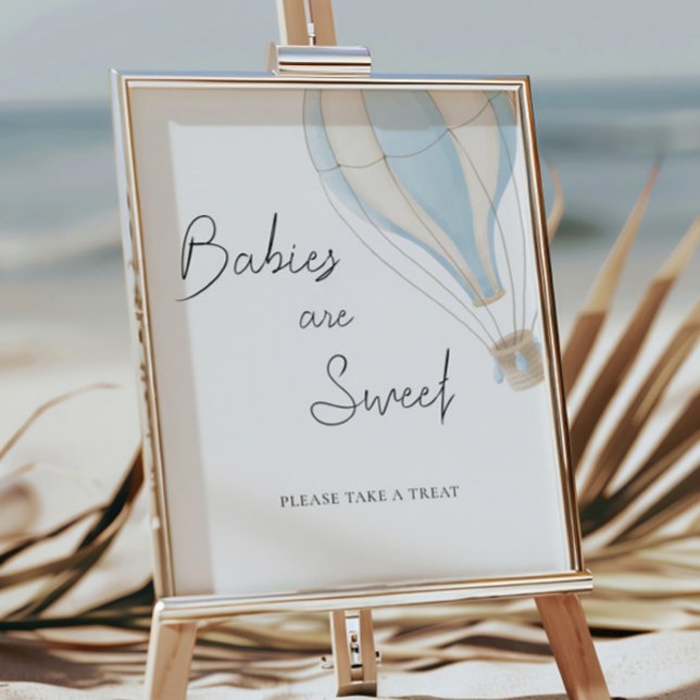 Blue Hot Air Balloon Baby Shower Babies are Sweet Poster (Creator Uploaded)