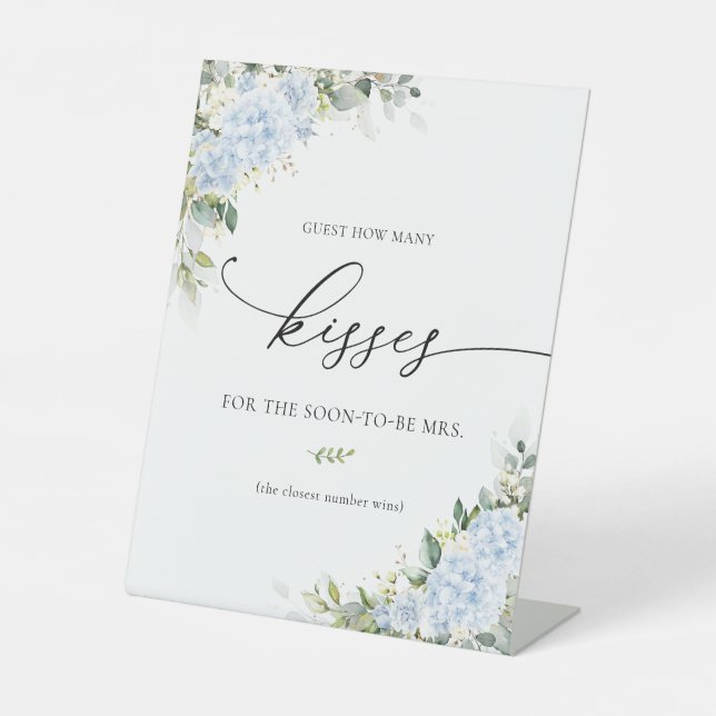 Blue Hydrange Floral How Many Kisses Sign (Front)
