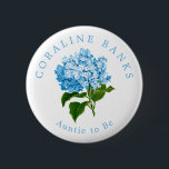 Blue Hydrangea Auntie to Be Baby Shower 6 Cm Round Badge<br><div class="desc">Perfect for the special guests at the baby shower,  like the mama to be's sister or sister in law,  this pretty blue hydrangea flower button features custom name and "Auntie to be" text to share the family excitement for the new titles when the baby arrives.</div>