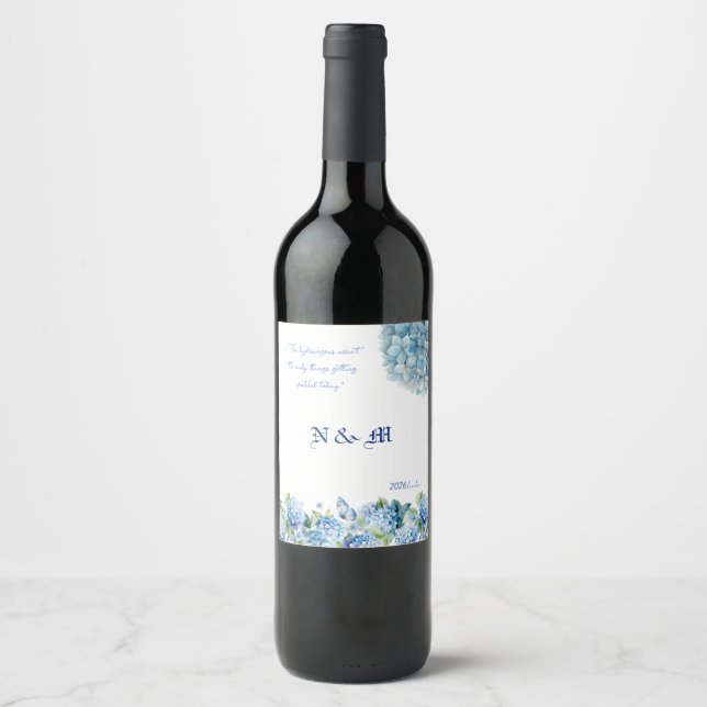 Blue Hydrangea Floral Funny Quote Wedding Wine Label (Front)