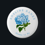 Blue Hydrangea Mama to Be Baby Shower 6 Cm Round Badge<br><div class="desc">Perfect for the special guests at the baby shower,  like the mother to be,  this pretty blue hydrangea flower button features custom name and "Mama to Be" text to share the family's excitement for the new titles when the baby arrives.</div>