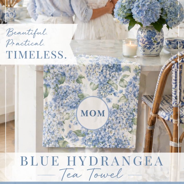 Blue Hydrangea MOM Tea Towel Coastal Gift (Looking for the perfect gift for Mom? This elegant blue hydrangea tea towel is timeless and charming)