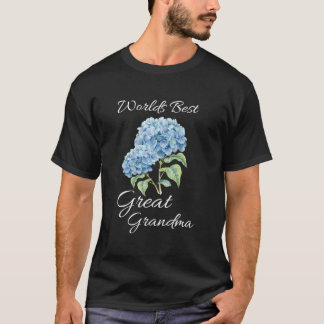 Blue Hydrangea Worlds Best Great Grandma T-Shirt