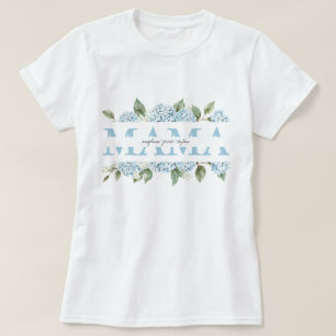 Blue Hydrangeas Floral Kids' Names Mama Gift T-Shirt
