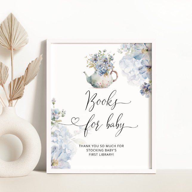 Blue Hydrangeas tea pot Books for baby Poster (Creator Uploaded)