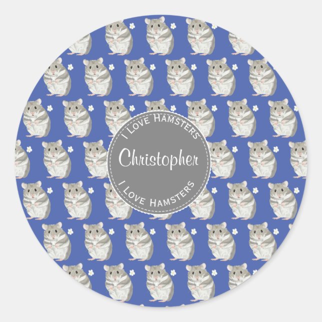Blue I love Hamsters Grey Hamster Pattern  Classic Round Sticker (Front)