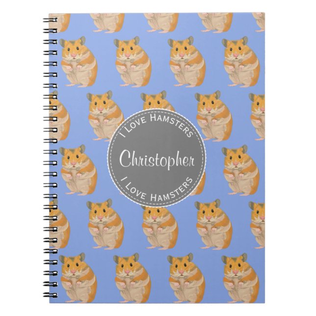 Blue I love Hamsters Hamster Pattern Notebook (Front)