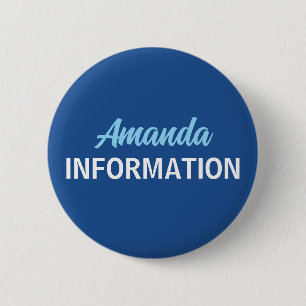 Blue Information Volunteer 6 Cm Round Badge