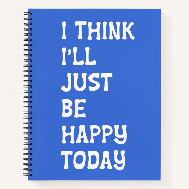 Blue Inspirational Quote Uplifting Positivity Cute Notebook (Front)