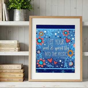 Blue Inspiring Soul Spirit Quote Inspirivity Poster