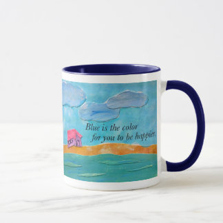 Blue is the colour for you to be happier. mug
