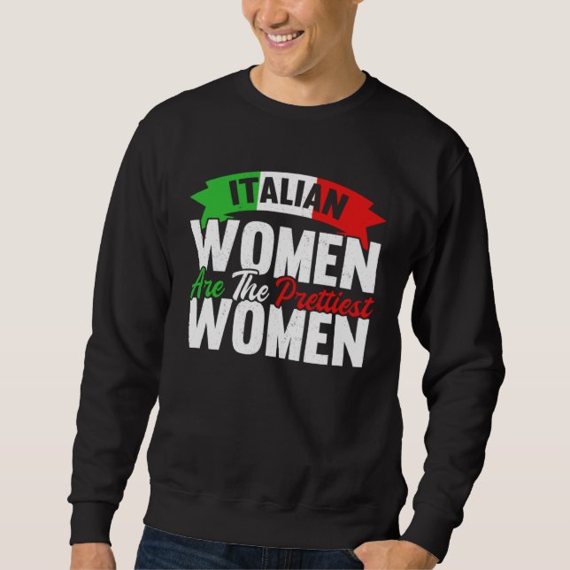 Blue Italy Flag Italian Girl Italia Rome  5 Sweatshirt (Front)