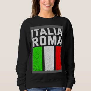 Blue Italy Flag Italian Girl Italia Rome Sweatshirt