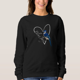 Blue Jay Bird Bird Birdwatcher Animal Biologist  1 Sweatshirt