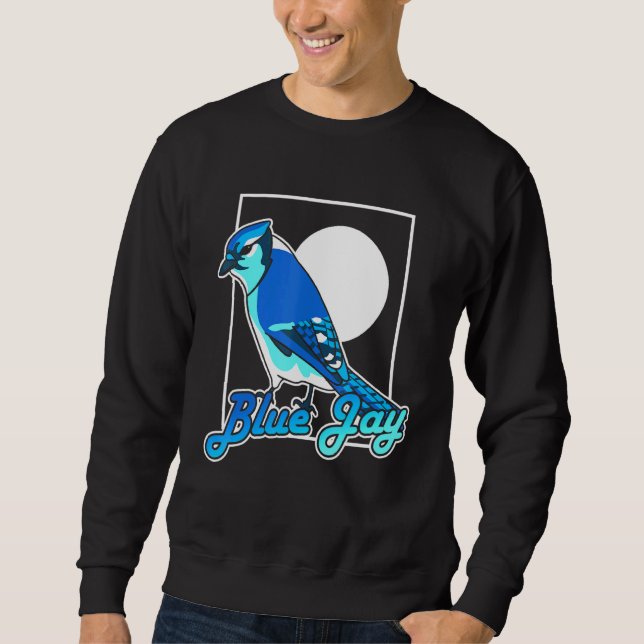 Blue Jay Bird Bird Sweatshirt (Front)