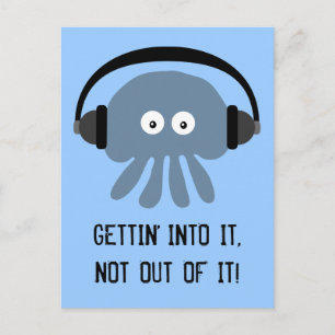 Blue jellyfish GETTIN INTO IT postcard