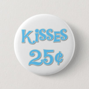 Blue Kisses 25 Cents 6 Cm Round Badge