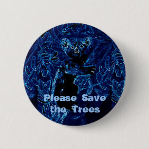 Blue Koala Save our Trees 6 Cm Round Badge