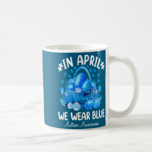 Blue Leopard Eggs Easter In April We Wear Blue Aut Coffee Mug