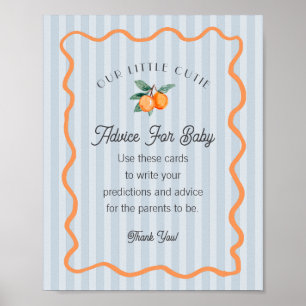 Blue Little Cutie Citrus Shower Advice for Baby Poster