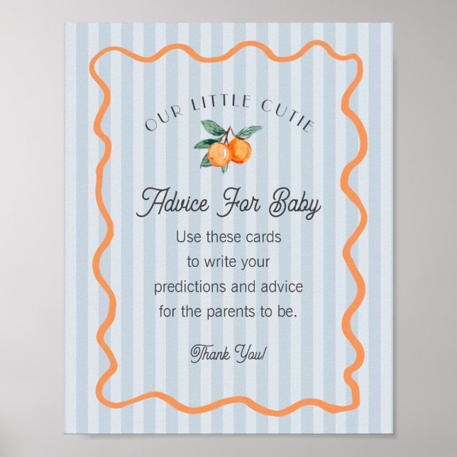 Blue Little Cutie Citrus Shower Advice for Baby Poster (Front)