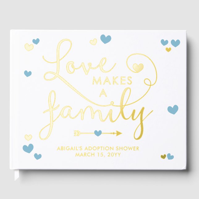 Blue Love Makes A Family Boy Adoption Shower Guest Book (Front)