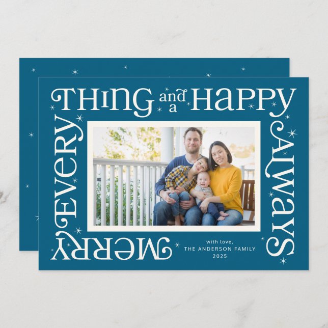Blue Merry Everything and Happy Always Photo Holiday Card (Front/Back)