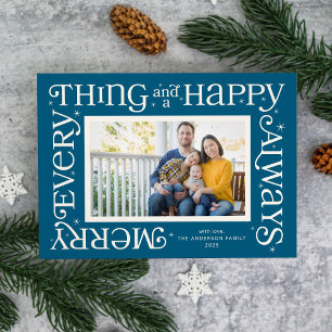 Blue Merry Everything and Happy Always Photo Holiday Card