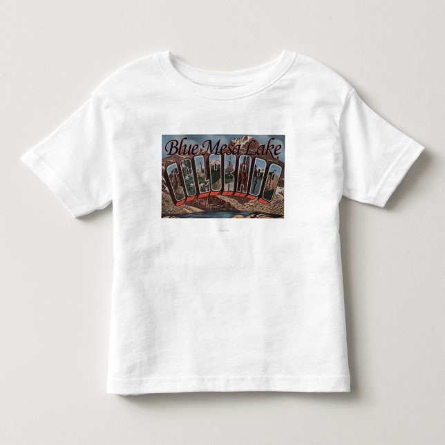 Blue Mesa Lake, Colorado - Large Letter Scenes Toddler T-Shirt (Front)