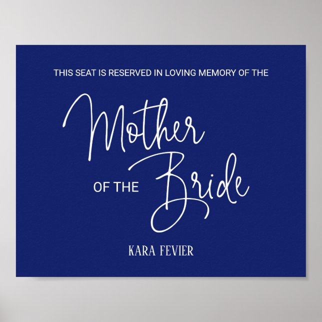 Blue Mother Bride Reserved Seat Memorial Wedding Poster (Front)