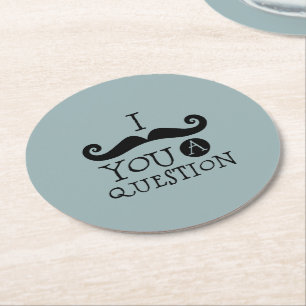 Blue Moustache You A Question Humour Father's Day Round Paper Coaster