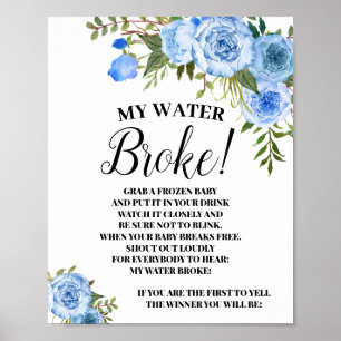 Blue My Water Broke Baby Shower game sign