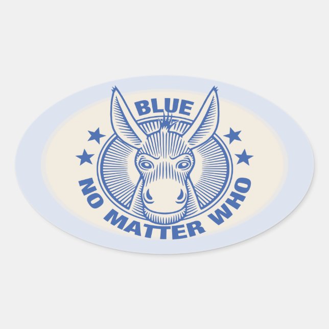 Blue No Matter Who Oval Sticker (Front)