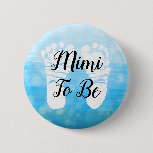 Blue Ombre Mimi to be Baby Shower Gift  6 Cm Round Badge