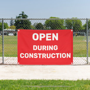 Blue Open During Construction Banner