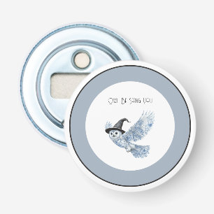Blue Owl Be Seeing You Black White Halloween Bottle Opener