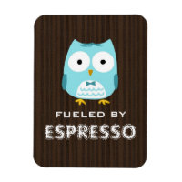Blue Owl Fuelled by Espresso (Customisable Text)