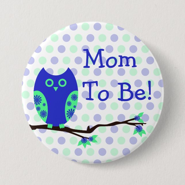 Blue Owl "Mum To Be" Baby Shower Button (Front)
