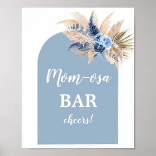 Blue Pampas Grass Mimosa Bar Boy sign
